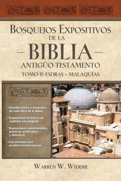 Un Bosquejos expositivos de la Biblia, Tomo II