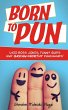 Born to Pun - Bild 1