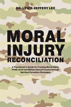 Moral Injury Reconciliation - Lee, Lewis Jeffery