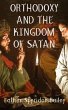 ORTHODOXY AND THE KINGDOM OF SATAN - Bild 1