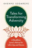 Tales for Transforming Adversity (eBook, ePUB)