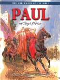 Paul - Men & Women of the Bibl