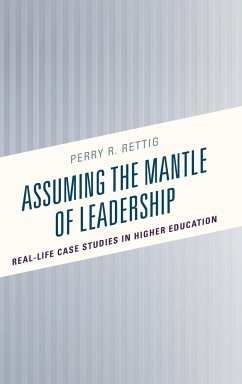 Assuming the Mantle of Leadership - Rettig, Perry R.