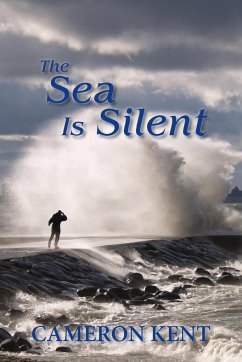 The Sea Is Silent - Kent, Cameron