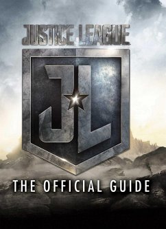 Justice League: The Official Guide - Insight Editions