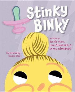 Stinky Binky - Diaz, Nicole