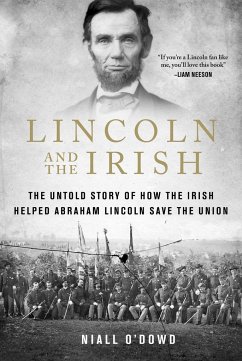 Lincoln and the Irish - O'Dowd, Niall