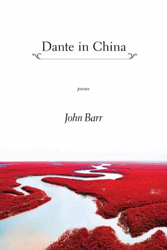 Dante in China - Barr, John