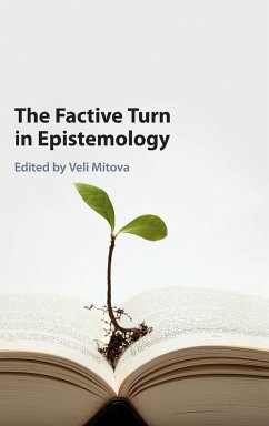 The Factive Turn in Epistemology