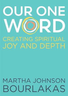 Our One Word - Bourlakas, Martha Johnson