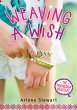 Weaving a Wish (eBook, ePUB) - Bild 1
