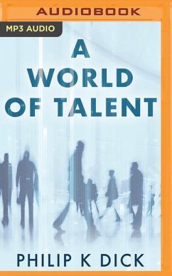 A World of Talent - Dick, Philip K.
