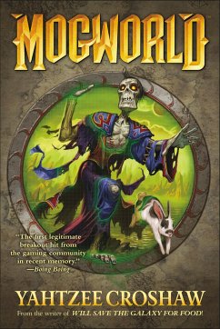 Mogworld - Croshaw, Yahtzee