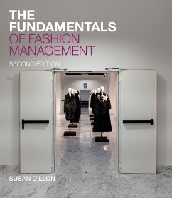 The Fundamentals of Fashion Management - Dillon, Susan (London Fashion Academy, UK)