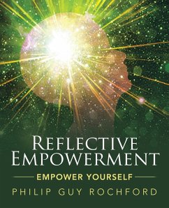 Reflective Empowerment - Rochford, Philip Guy