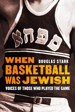 When Basketball Was Jewish (eBook, ePUB) - Stark, Douglas