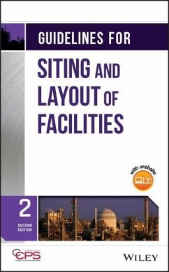 Guidelines for Siting and Layout of Facilities - Center for Chemical Process Safety (CCPS)