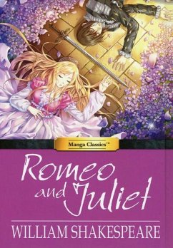 Manga Classics Romeo and Juliet - Shakespeare, William