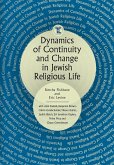 Dynamics of Continuity and Change in Jewish Religious Life