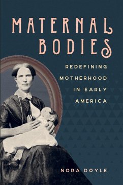 Maternal Bodies - Doyle, Nora