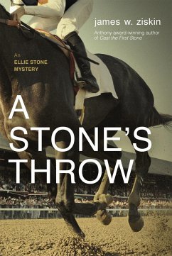 A Stone's Throw, 6: An Ellie Stone Mystery - Ziskin, James W.