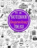 My Big Book of Ingenious Ideas!