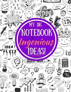 My Big Book of Ingenious Ideas! - Millionaire, Kimberly