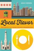 Local Flavor: Restaurants That Shaped Chicago's Neighborhoods