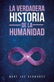 La verdadera historia de la humanidad