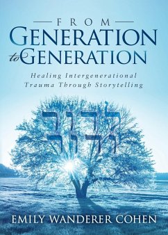 From Generation to Generation - Cohen, Emily Wanderer