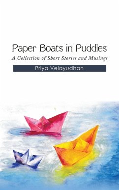 Paper Boats in Puddles - Velayudhan, Priya