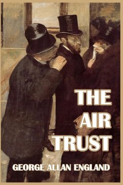 The Air Trust - England, George Allan