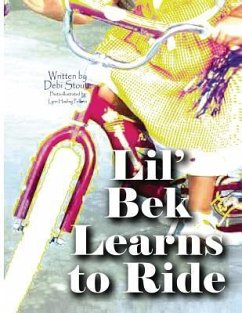 Lil' Bek Learns to Ride - Stoute, Debi