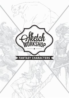 Sketch Workshop: Fantasy Characters - 3dtotal Publishing