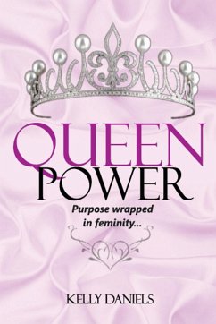 Queen Power - Daniels, Kelly