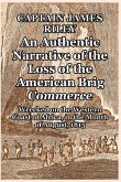 An Authentic Narrative of the Loss of the American Brig Commerce