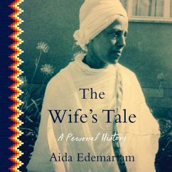 The Wife's Tale: A Personal History - Edemariam, Aida