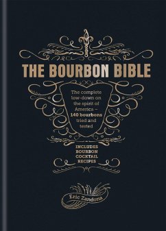 The Bourbon Bible - Zandona, Eric