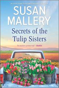 Secrets of the Tulip Sisters - Mallery, Susan