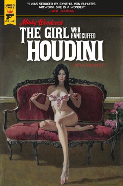 Minky Woodcock: The Girl Who Handcuffed Houdini