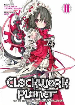 Clockwork Planet (Light Novel) Vol. 2 - Kamiya, Yuu