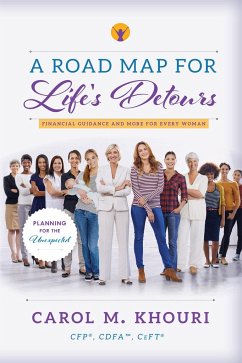 A Road Map for Life's Detours - Khouri, Carol M