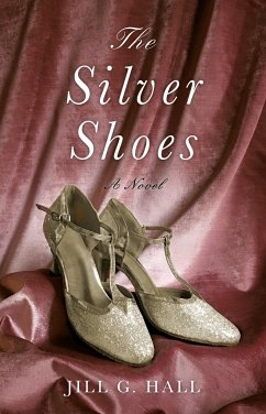 The Silver Shoes - Hall, Jill G