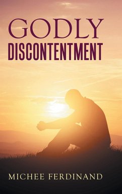 Godly Discontentment - Ferdinand, Michee