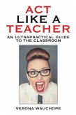 Act Like a Teacher (eBook, ePUB)