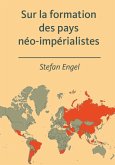 Sur la formation des pays néo-impérialistes (eBook, PDF)