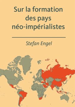 Sur la formation des pays néo-impérialistes (eBook, PDF) - Engel, Stefan