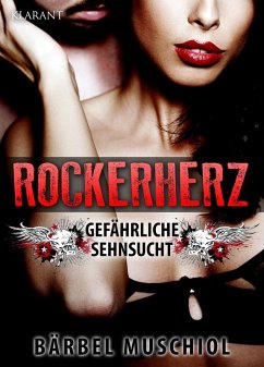 Rockerherz. Dead Angels 2 (eBook, ePUB) - Muschiol, Bärbel