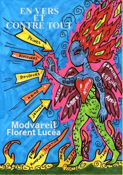 En vers et contre tout (eBook, ePUB) - Modvareil; Florent, Lucéa