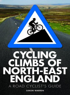 Cycling Climbs of North-East England (eBook, ePUB) - Warren, Simon